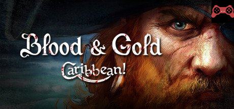 Blood and Gold: Caribbean! System Requirements
