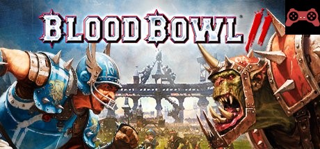 Blood Bowl 2 System Requirements