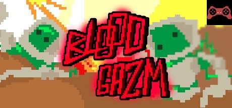 Blood Gazm System Requirements