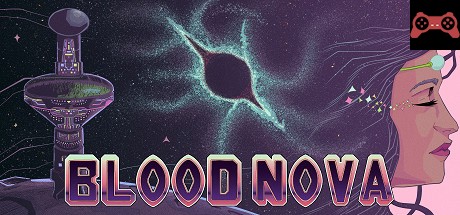 Blood Nova System Requirements