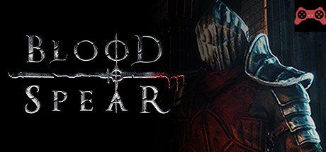 Blood Spear System Requirements