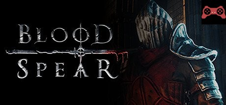 Blood Spear System Requirements