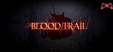 Blood Trail System Requirements