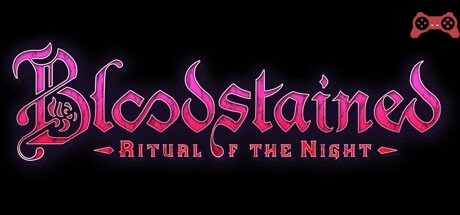 Bloodstained: Ritual of the Night System Requirements