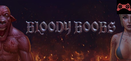 Bloody Boobs System Requirements