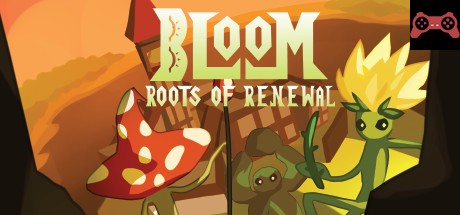 Bloom: Roots of Renewal System Requirements