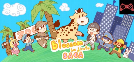Blossom, La Jirafa SAGA System Requirements
