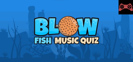 Blow Fish Music Quiz System Requirements