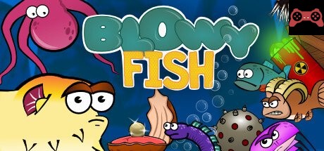Blowy Fish System Requirements