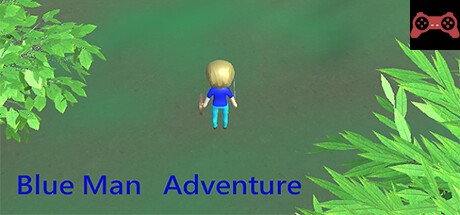 Blue Man Adventure System Requirements