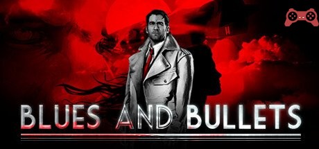 Blues and Bullets System Requirements