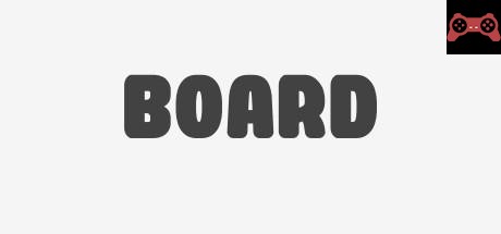 Board System Requirements
