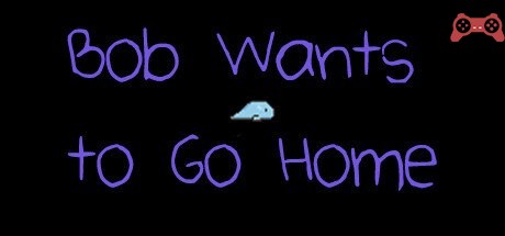 Bob Wants to Go Home System Requirements