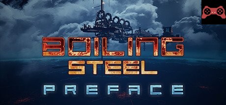 Boiling Steel: Preface System Requirements