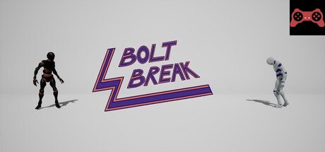 BoltBreak System Requirements