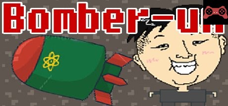 bomber-un System Requirements