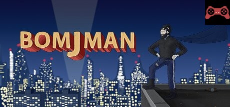 BOMJMAN System Requirements