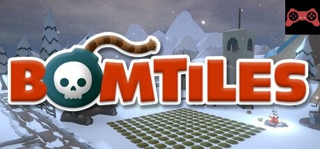 BOMTILES System Requirements