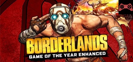 Borderlands Game of the Year Enhanced System Requirements