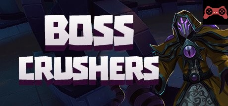 Boss Crushers System Requirements