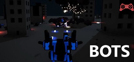 BOTS System Requirements