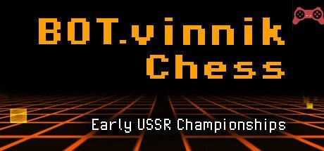 BOT.vinnik Chess: Early USSR Championships System Requirements