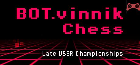BOT.vinnik Chess: Late USSR Championships System Requirements