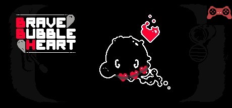 Brave Bubble Heart System Requirements