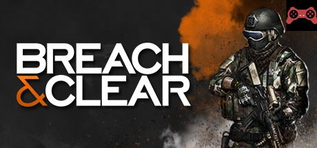 Breach & Clear System Requirements
