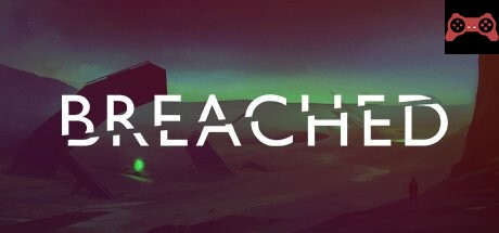 Breached System Requirements