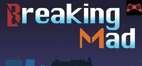 Breaking Mad System Requirements