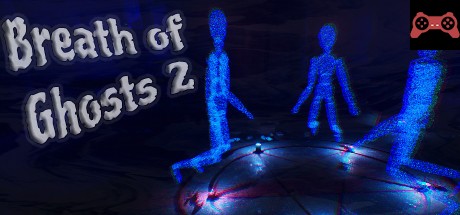 Breath of Ghosts 2 System Requirements