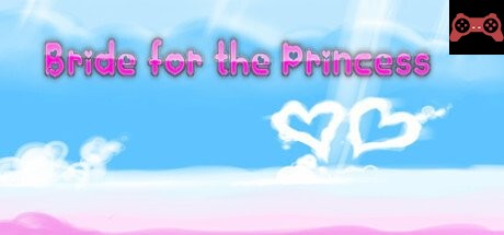 Bride for the Princess System Requirements