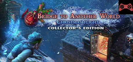 Bridge to Another World: Christmas Flight Collector's Edition System Requirements