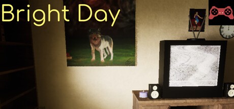 Bright Day System Requirements
