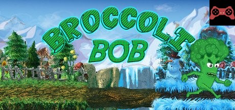 Broccoli Bob System Requirements