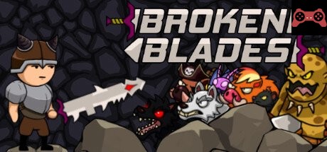 Broken Blades System Requirements