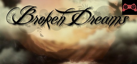 Broken Dreams System Requirements