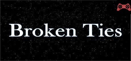 Broken Ties System Requirements