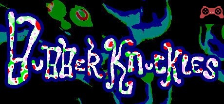 BUBBERKNUCKLES System Requirements