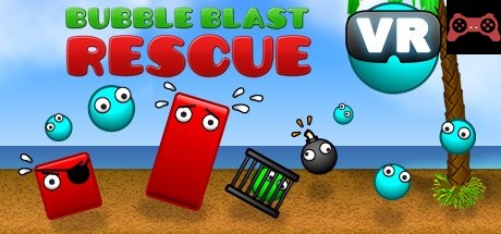 Bubble Blast Rescue VR System Requirements