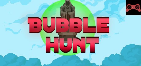 Bubble hunt System Requirements