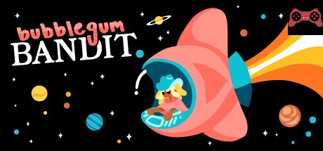 Bubblegum Bandit System Requirements