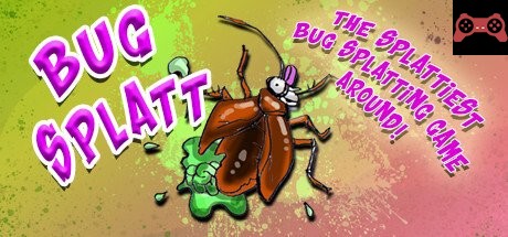 Bug Splatt System Requirements