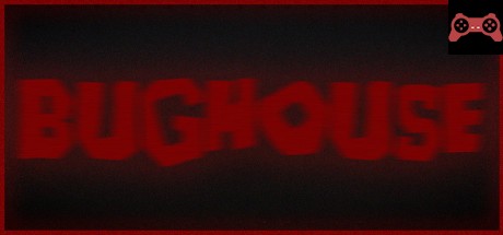 Bughouse System Requirements