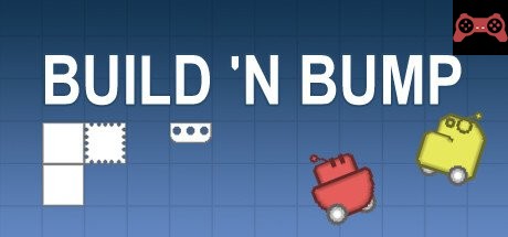 Build 'n Bump System Requirements