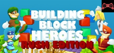 Building Block Heroes: Rush Edition System Requirements