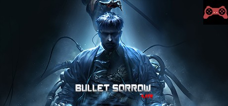 Bullet Sorrow VR System Requirements