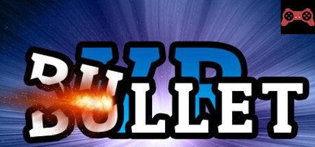 Bullet VR System Requirements