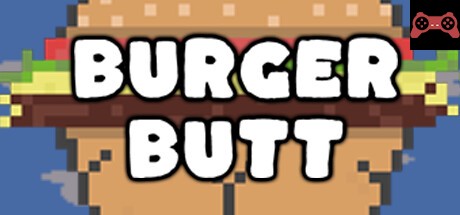Burger Butt System Requirements